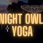 Night Owl Yoga - Spring 2024